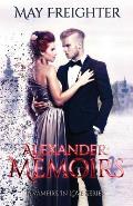 Alexander: Memoirs