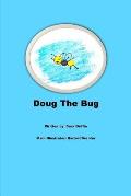 Doug The Bug