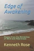 Edge of Awakening: Poems from the Borderline of Mind and Awareness