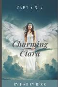Charming Clara: Part 1 & 2