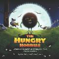 The Hungry Horriss: A childrens bedtime story about miniature monsters with massive appetites