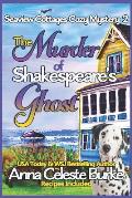 The Murder of Shakespeare's Ghost Seaview Cottages Cozy Mystery #2