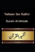 Tafseer Ibn Kathir: Surah Al-Ahzab
