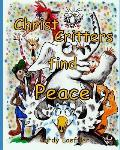 ChristCritters find Peace