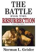The Battle for the Resurrection, Third Edition