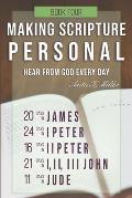 Making Scripture Personal: James - Jude