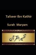 Tafseer Ibn Kathir: Surah Maryam
