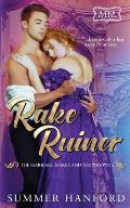 Rake Ruiner: The Marriage Maker and the Widows
