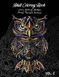 Adult Coloring Book Vol.2: Stress Relieving Designs, Animals Doodle and Mandala Patterns Coloring Book for Adults Vol.2