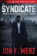 The Syndicate: A Supernatural Espionage Urban Fantasy Series
