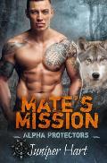 Mate's Mission: Alpha Protectors