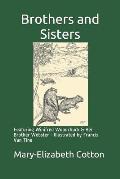 Brothers and Sisters: Featuring Winifred Woodchuck and Her Brother Webster - Illustrated by Francis Van Tine