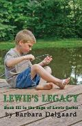 Lewie's Legacy