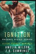 Ignition: Alien Menage Romance