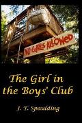The Girl in the Boys' Club