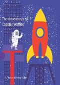 The Adventures Of Captain Waffles: Mission to Mars