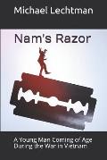 Nam's Razor: A Young Man Coming of Age During the War in Vietnam