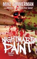 Nightmare Paint: Collected Fiction