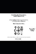 A Fascinating and Exciting Introduction to Studying World Religions: Basic Concepts & Ideas (Black & White Printable Version): (Full Instructor script
