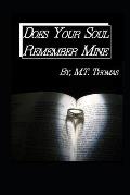 Does Your Soul Remember Mine