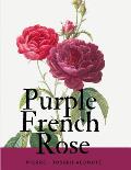 Purple French Rose