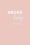 #Boss Lady Female Entrepreneur Solopreneur Girl Boss Daily Agenda