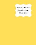 Personal Trainer Appointment Diary 2019: April 2019 - Dec 2019 Appointment Diary. Day to a Page with Hourly Client Times to Ensure Home Business Organ