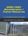 EPSO CAST Administration / Human Resources: How to succeed in the selection procedure