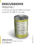 Discussions Volume 1: AZ resource book of stimulating, thought-provoking topics with texts and related questions for ESL and EFL courses