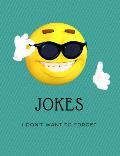 Jokes: Jokes I do not want to forget