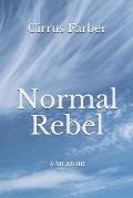 Normal Rebel: A Memoir