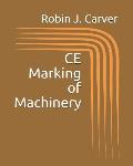 CE Marking of Machinery