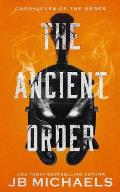 The Ancient Order: A Bud Hutchins Supernatural Thriller