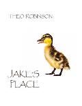 Jake's Place: Making Friends with the Ducks