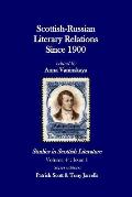 Studies in Scottish Literature 44: 1: Scottish-Russian Literary Relations since 1900