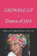 GROWING UP - Dawta of JAH