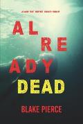 Already Dead (A Laura Frost FBI Suspense Thriller-Book 5)