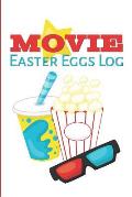 Movie Easter Eggs Log: Track the Hidden Messages and References in Films