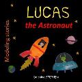 Lucas the Astronaut