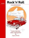Rock'n'Roll Coloring Book: Coloring Book