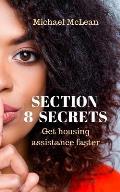 Section 8 Secrets: Get housing assistance faster