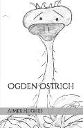 Ogden Ostrich