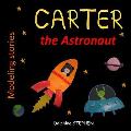 Carter the Astronaut