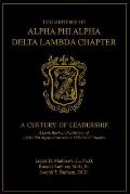 The History of Alpha Phi Alpha Delta Lambda Chapter: A Century of Leadership