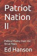 Patriot Nation II: Political Poetry from the Shrub Years