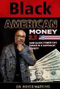 Black American Money 3