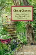 Closing Chapters: Reminiscences of a Hospice Nurse