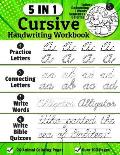 Cursive Handwriting Workbook: 5-in-1 Cursive Handwriting Practice Books Beginning to Master For Kids: Tracing Letters, Connecting Cursive Letters, W