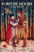Forever Moore: A Gay Fairy Tale
