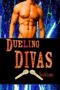 Dueling Divas: (an Avondale Story)